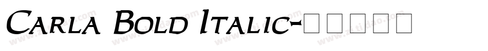 Carla Bold Italic字体转换